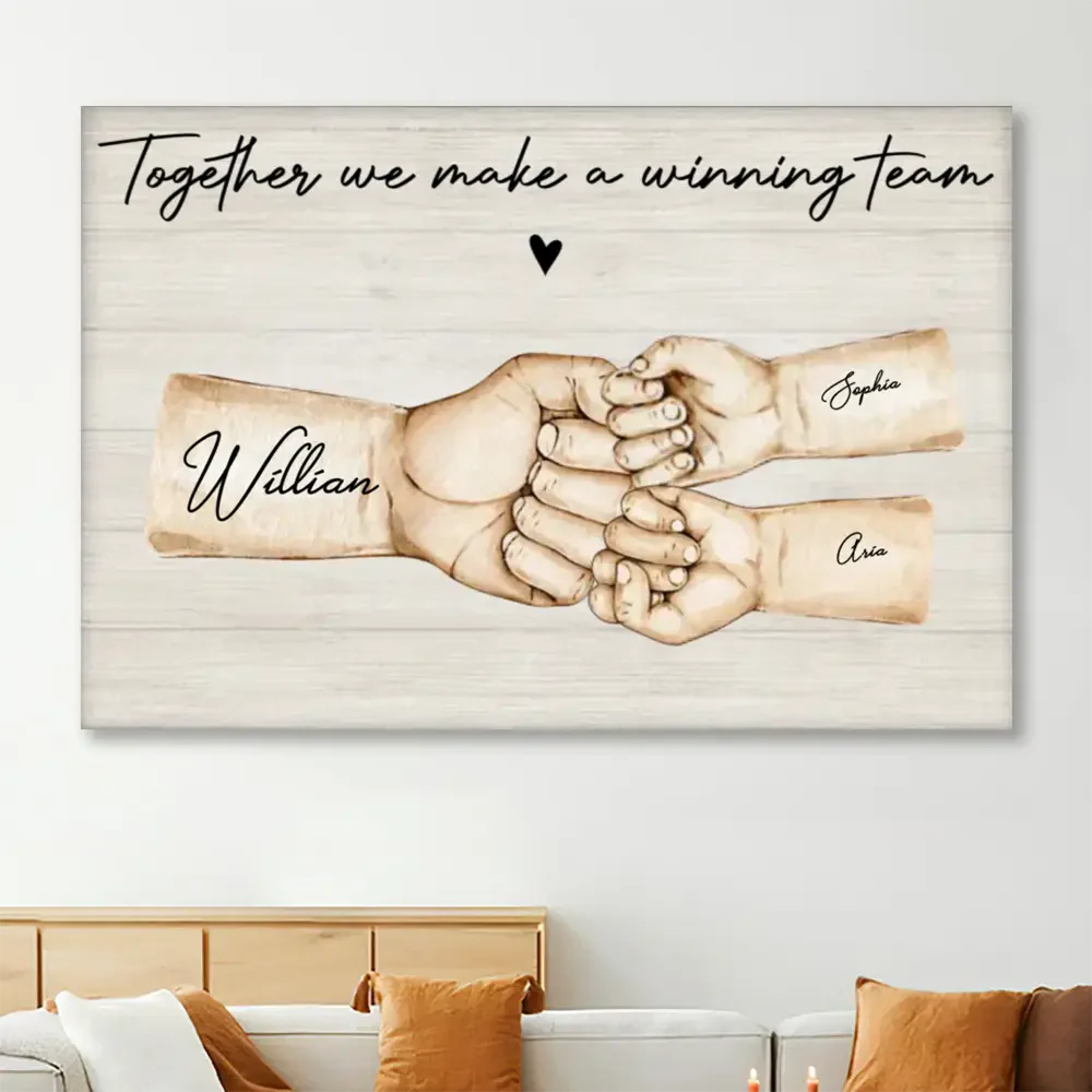Daddy's Team - Hand in Hand, Strength to Strength - Personalized Poster/Canvas for Father's Day & Birthday Gift - Image 3
