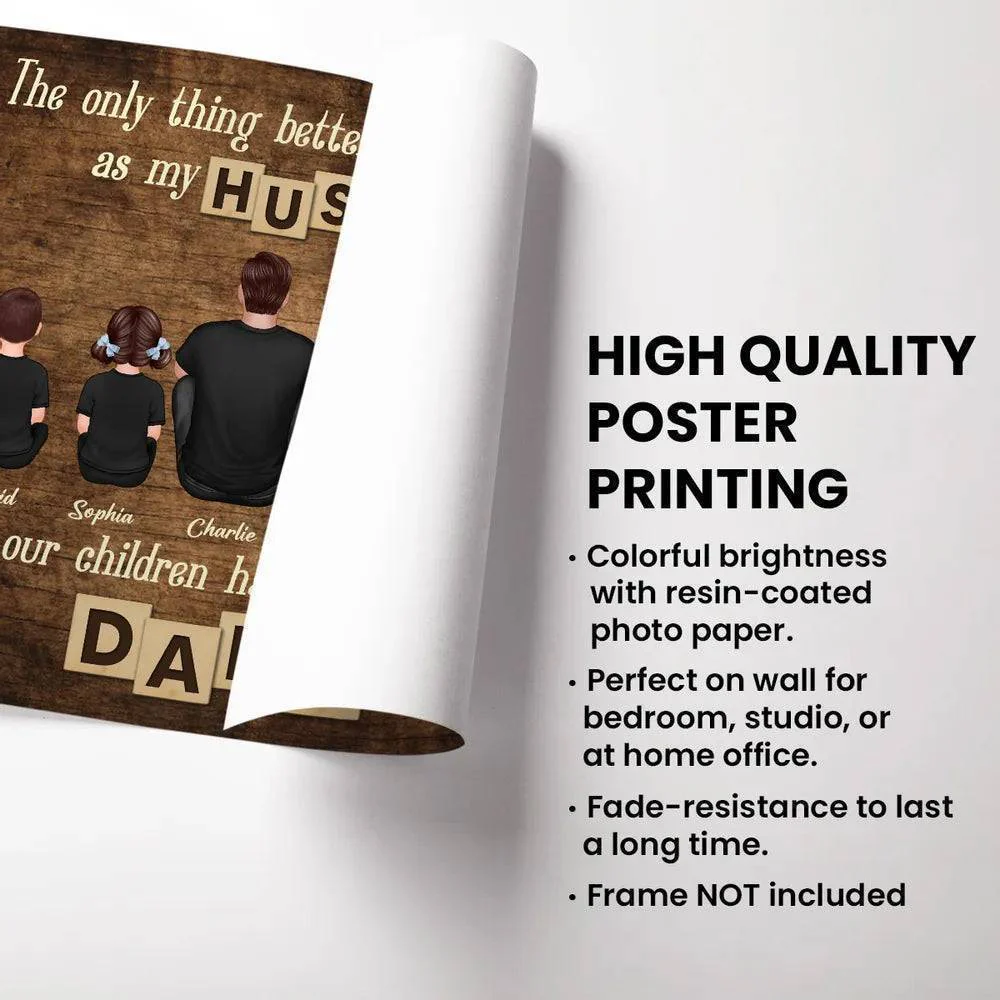 The Only Thing Better Than Father's Day Gift for Dad Grandpa, Personalized Horizontal Poster or Canvas - Image 4