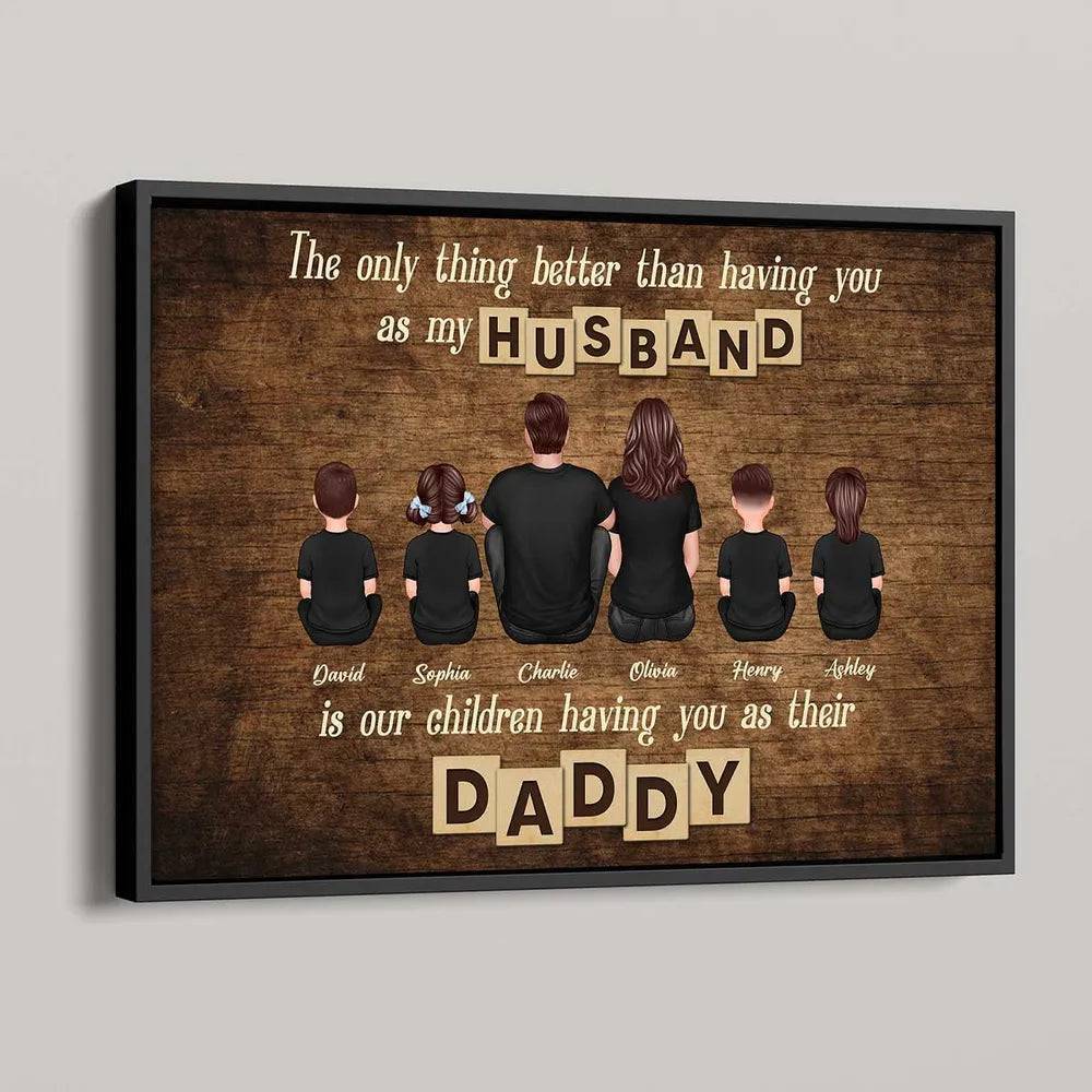 The Only Thing Better Than Father's Day Gift for Dad Grandpa, Personalized Horizontal Poster or Canvas - Image 5