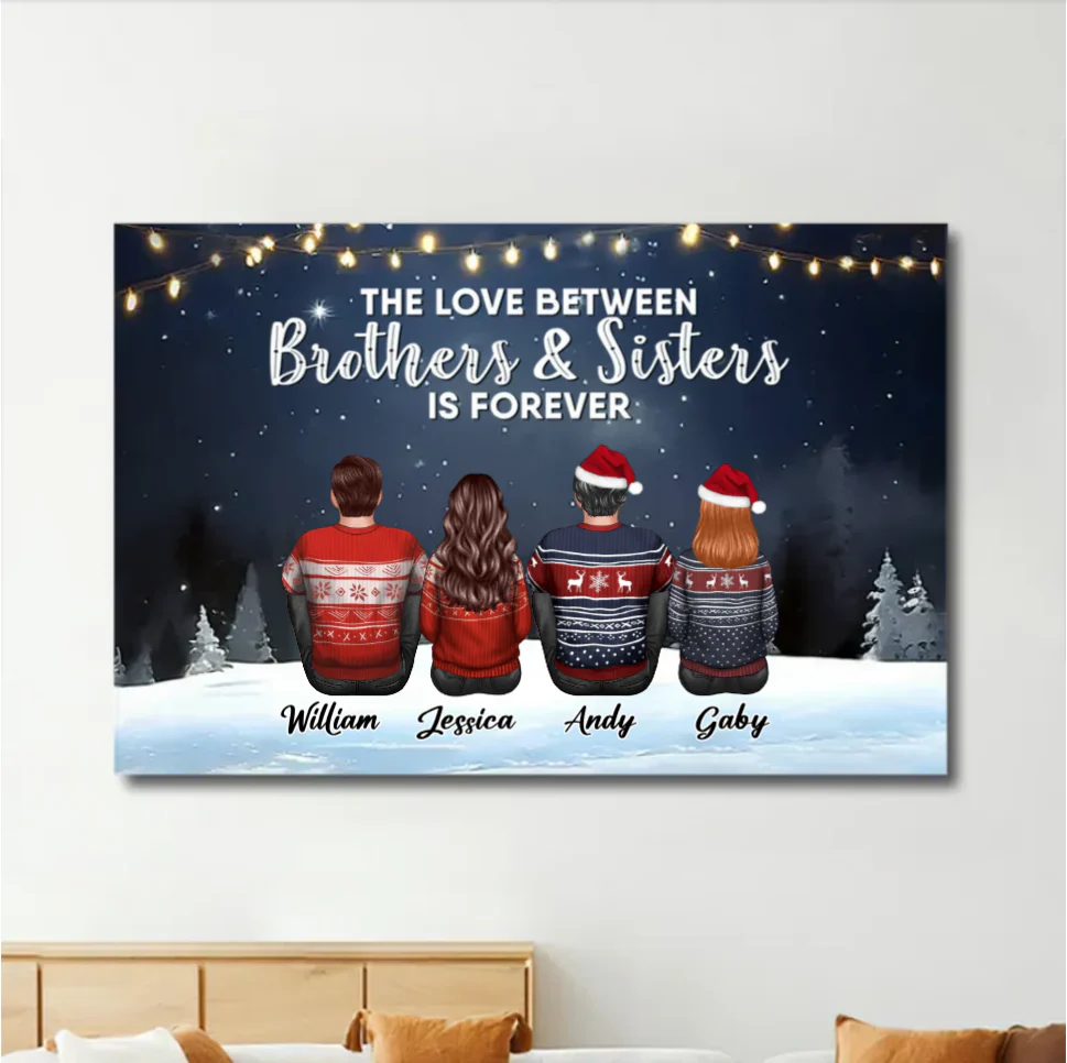 Family - The Love Between Brothers And Sisters Is Forever - Personalized Ornament or Poster or Plaque or Keychain - Image 2