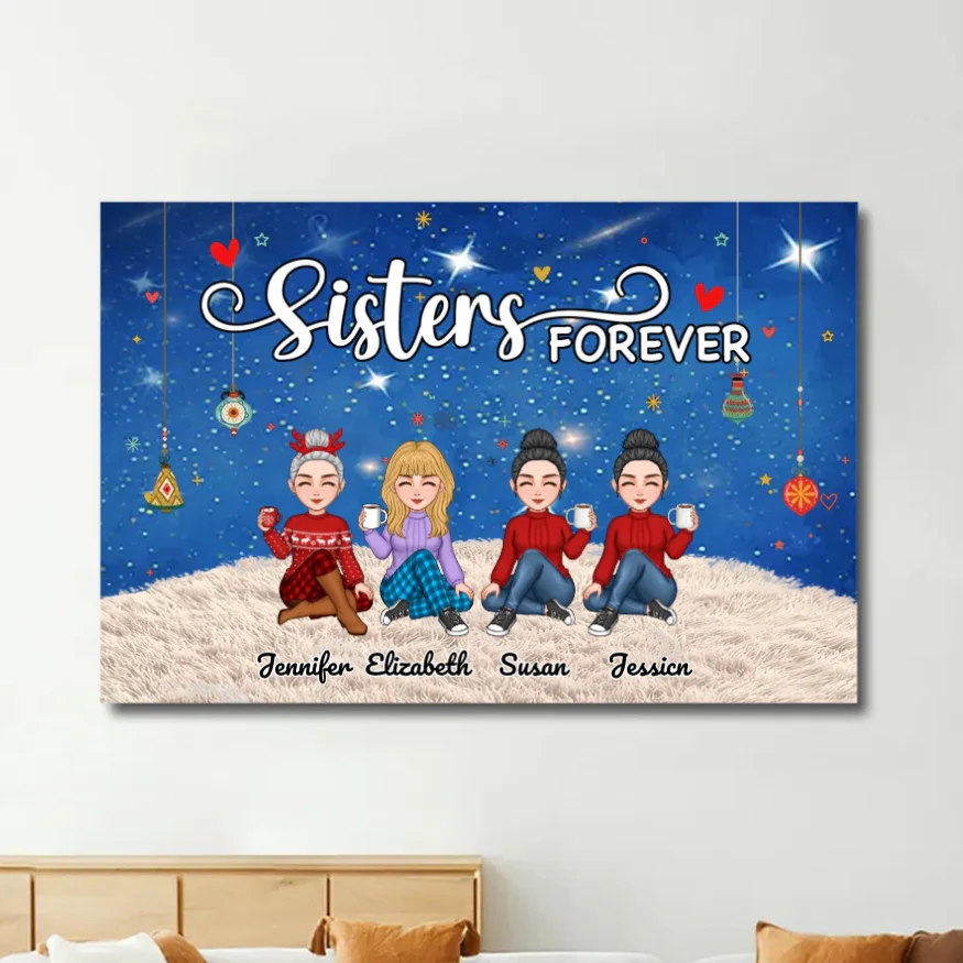 Sisters Forever - Personalized Poster, Keychain,Plaque,Ornament, Blanket & Sign - Christmas Gift for Sisters