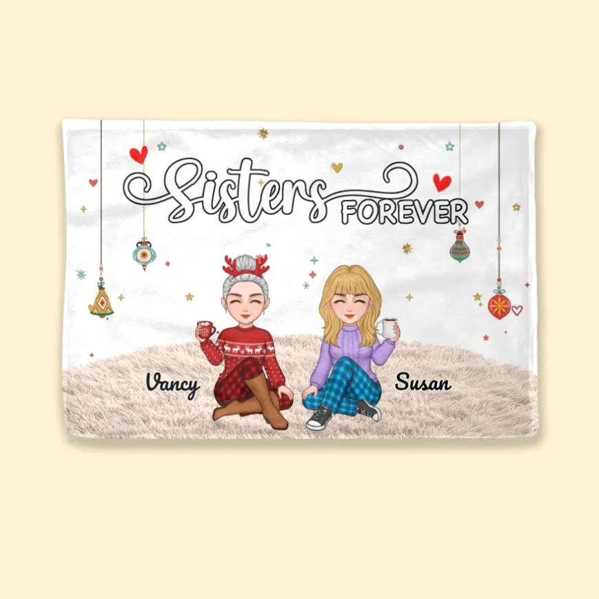 Sisters Forever - Personalized Plaque,Ornament, Poster, Keychain, Blanket & Sign - Christmas Gift for Sisters - Image 6