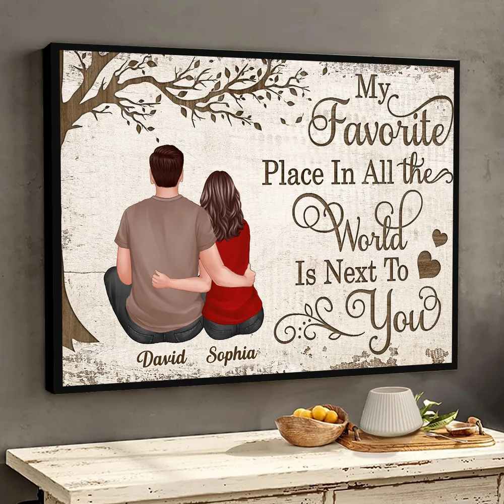 Personalized Poster/Canvas - My Favorite Place In All the World Is Next To You - Valentine's Day Gift for Couples - Image 6