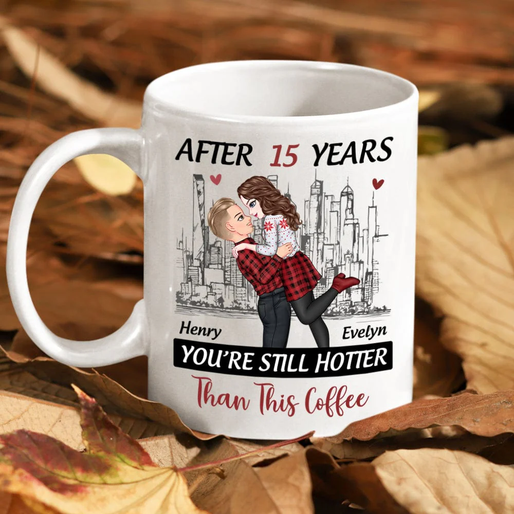 Personalized Couple Mug - "After Months, You're Still Hotter Than This Coffee" | Romantic Gift for Valentine's Day, Anniversaries, and Birthdays - Image 4