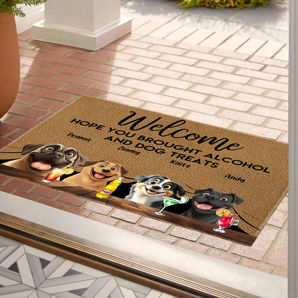 Pet-Themed Doormat – 'Hope You Brought Alcohol and Dog Treats,' Funny Home Decor Gift - Image 2