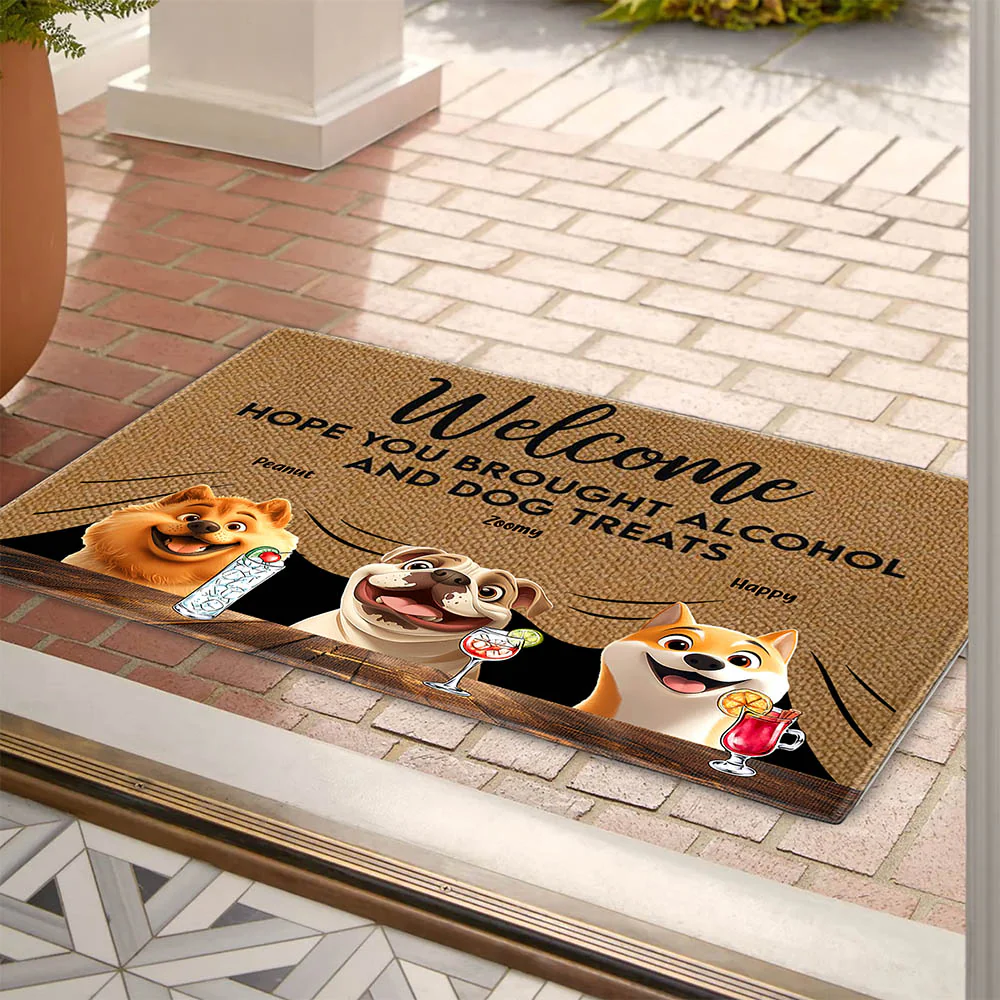 Pet-Themed Doormat – 'Hope You Brought Alcohol and Dog Treats,' Funny Home Decor Gift - Image 6