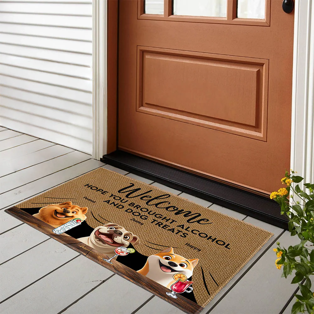 Pet-Themed Doormat – 'Hope You Brought Alcohol and Dog Treats,' Funny Home Decor Gift - Image 7