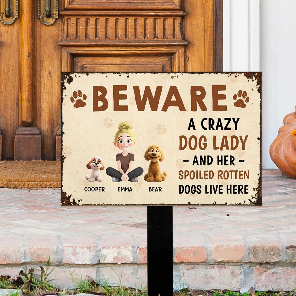 Beware – A Crazy Dog Lady and Her Spoiled Dogs Live Here! Funny Customizable Sign for Dog Lovers, Great Gift for Pet Owners, Available as Rectangular Iron Sign, Wooden Sign, and Keychain - Image 3