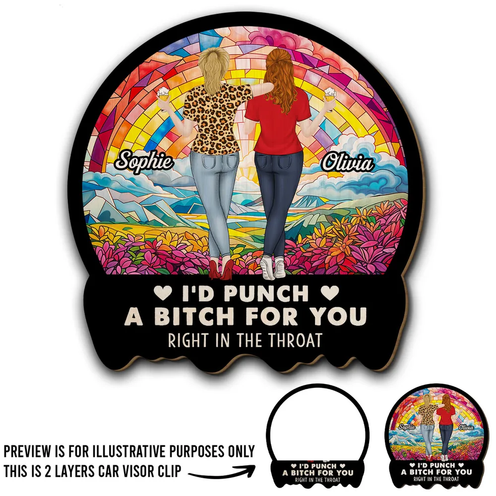 Best Friend Car Hanger – 'I'd Punch a B*h for You' – Funny and Meaningful Visor Clip for Sisters & Close Friends - Image 4