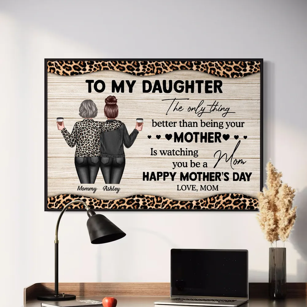 To My Daughter, Watching You Be a Mom – Personalized Poster, Keychain, Plaque, Ornament, Pillow, and More, Mother’s Day Gift from Mom - Image 5
