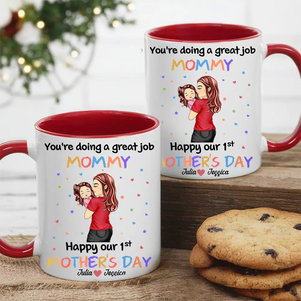 You're Doing a Great Job Mommy Personalized Two-Tone Mug, Happy Mother's Day Gift For Wife, Heartfelt Gift for New Moms, Customizable White Ceramic Mug & Two-Tone Mug - Image 3