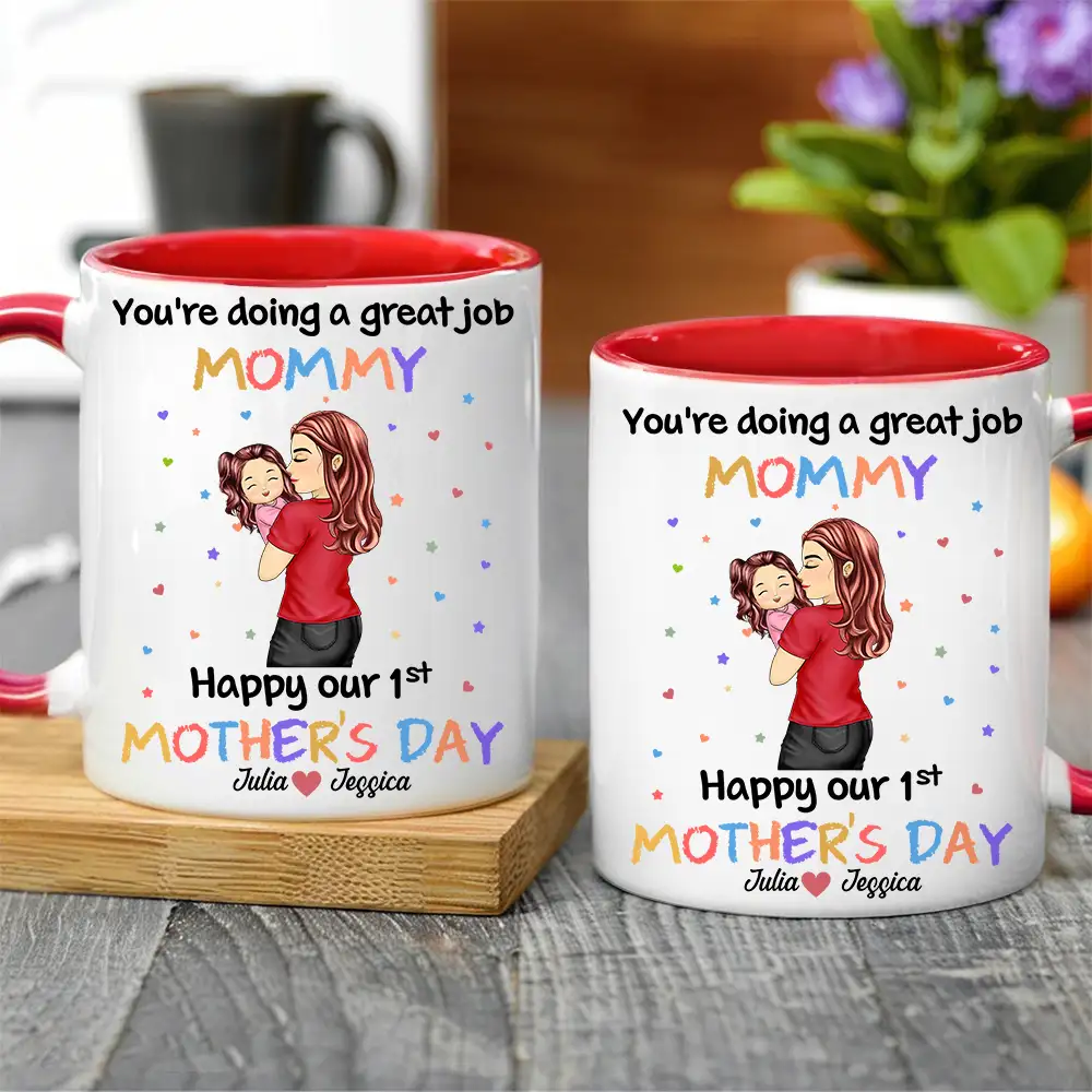You're Doing a Great Job Mommy Personalized Two-Tone Mug, Happy Mother's Day Gift For Wife, Heartfelt Gift for New Moms, Customizable White Ceramic Mug & Two-Tone Mug - Image 4