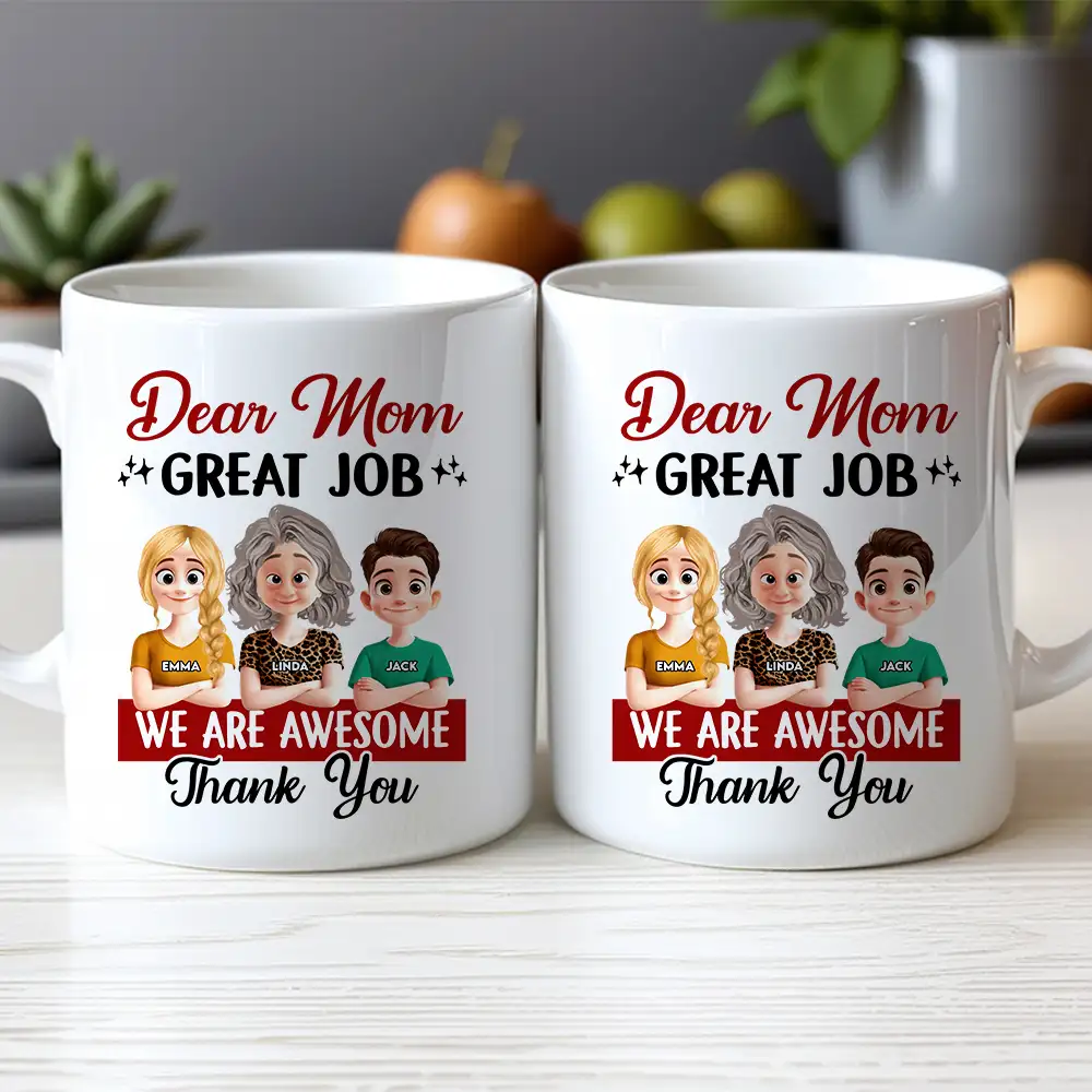 Funny Mom Coffee Mug - “Dear Mom, Great Job” Personalized Ceramic Mug with Custom Kid Design - Image 2
