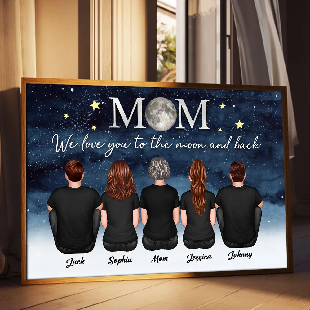 We Love You to the Moon and Back – Personalized Gift for Mom with Family Back View Design – Perfect for Mother’s Day or Family Day - Image 11