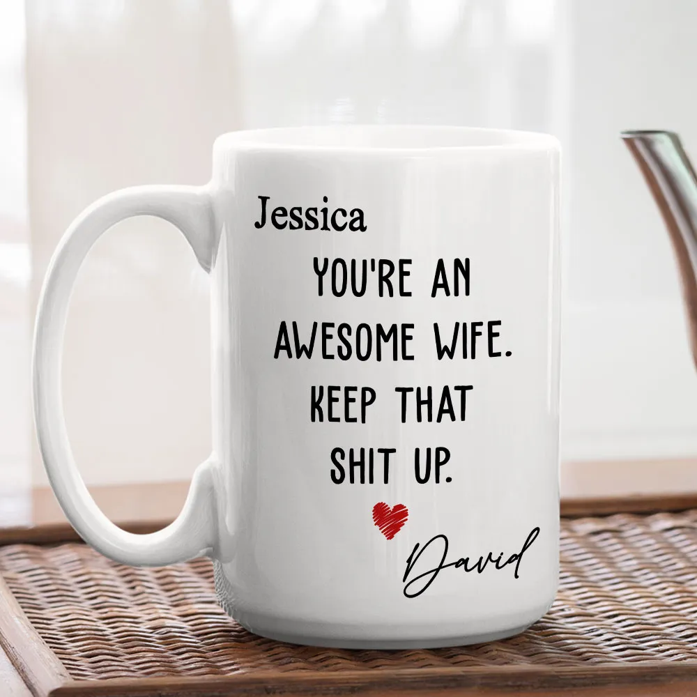 You're an Awesome Wife Custom White Ceramic Mug – Personalized Gift for Her from Husband - Image 8