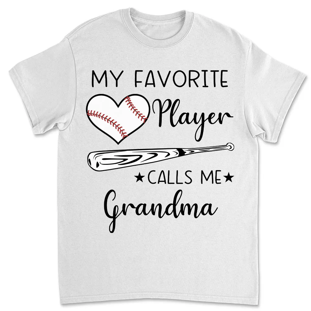 My Favorite Player Calls Me - Personalized T-shirt for Moms and Grandmas - Image 3