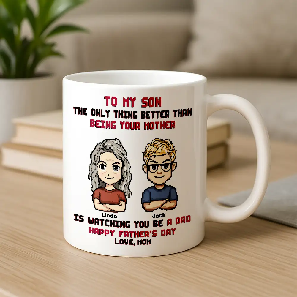 To My Son Pixel Style Mug – Watching You Be a Dad – Heartfelt White Ceramic Mug