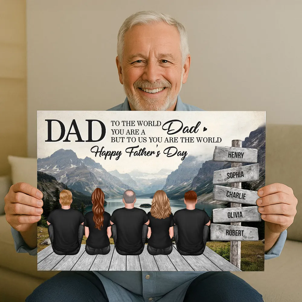 “Dad, You Are the World” Mountain Poster – Personalized Father’s Day Gift - Image 8