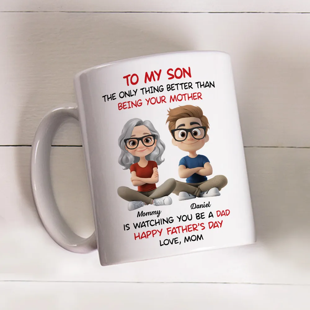 “To My Son” – Mom’s Quote “Watching You Be a Dad” with Custom Cartoon Characters - Image 10