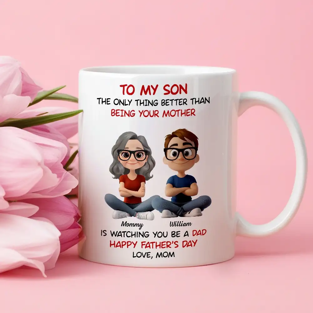 “To My Son” – Mom’s Quote “Watching You Be a Dad” with Custom Cartoon Characters - Image 3