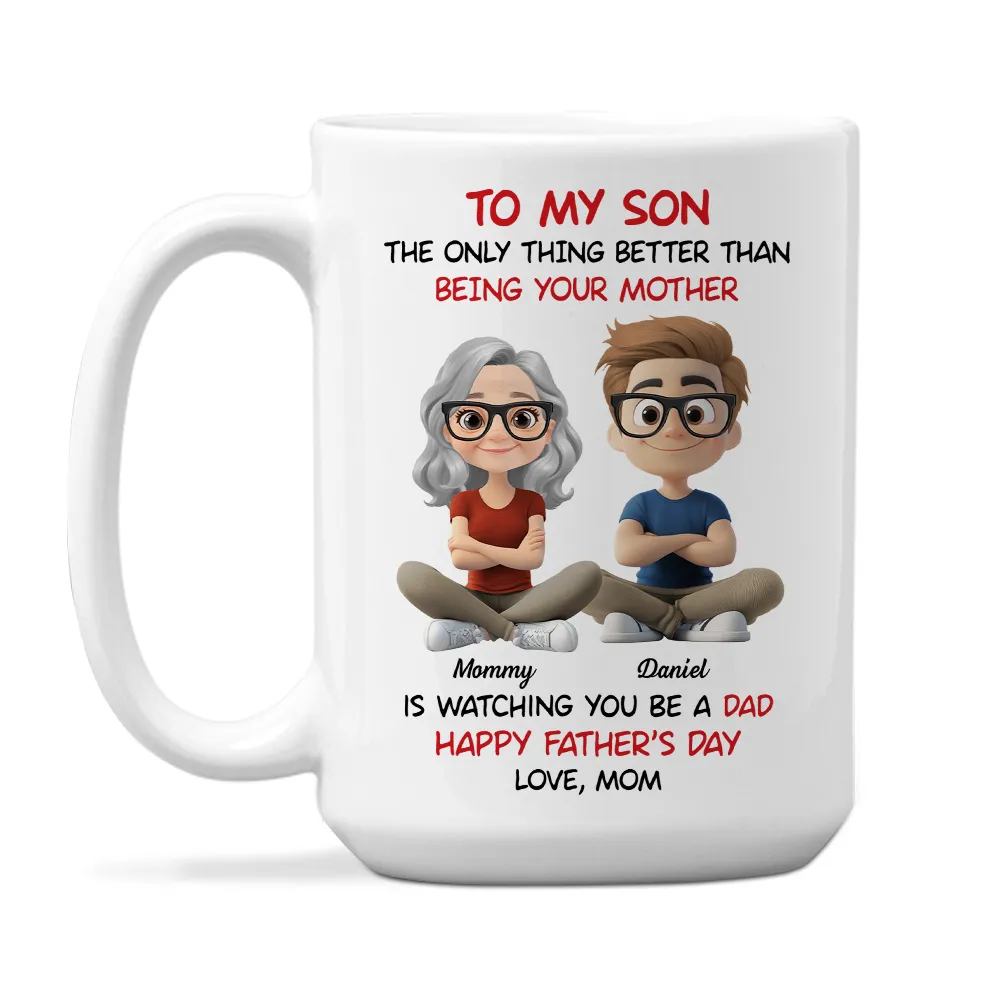 “To My Son” – Mom’s Quote “Watching You Be a Dad” with Custom Cartoon Characters - Image 8