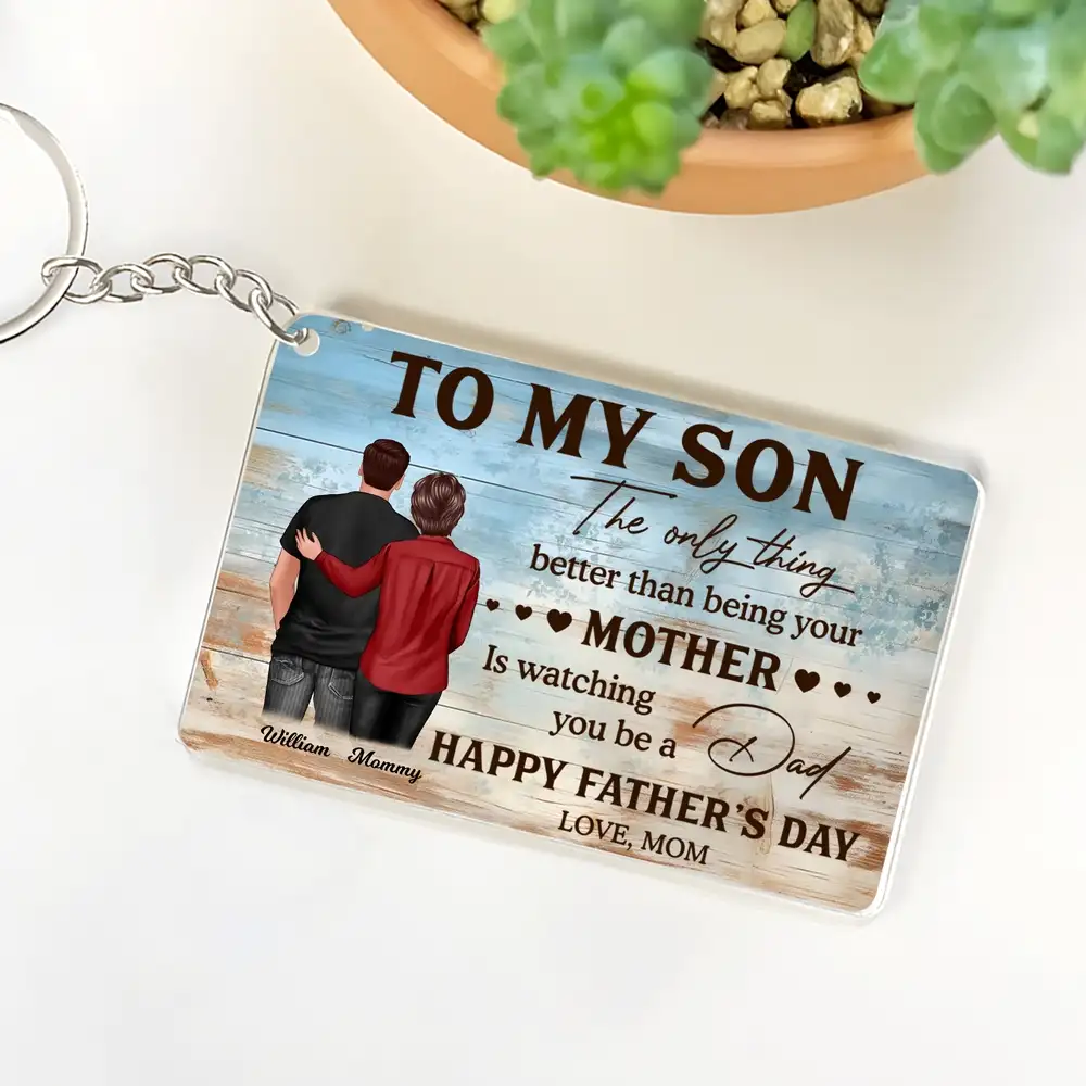 To My Son from Mom – Personalized Father’s Day Keychain, Heartfelt Wall Art Gift for Son, Emotional Gift for New Dad