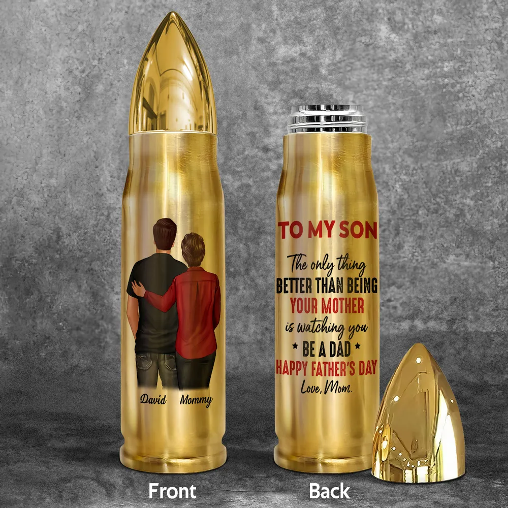 Personalized Bullet Tumbler – Mom’s Quote “Watching You Be a Dad,” Father’s Day Gift for Son - Image 4