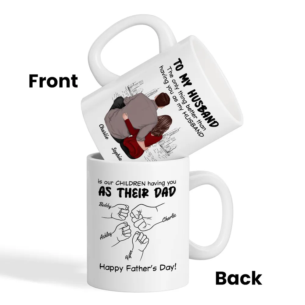 To My Husband - The Only Thing Better Than Having You as My Husband Mug – Custom Personalized Father’s Day Gift - Image 4