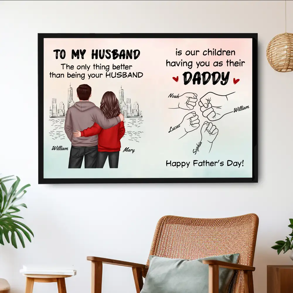 To My Husband – The Only Thing Better Than Being Your Husband Is Our Children Having You as Their Daddy – Custom White Ceramic Mug - Image 5