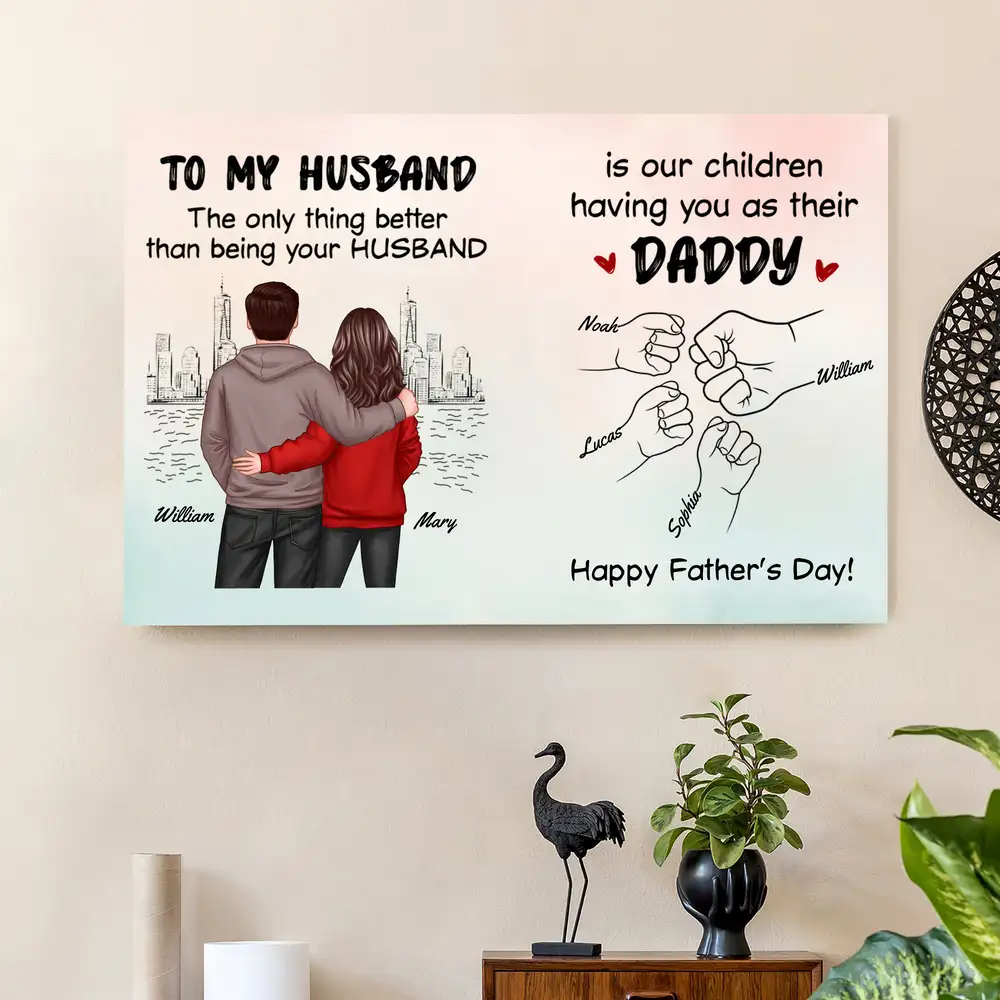 To My Husband – The Only Thing Better Than Being Your Husband Is Our Children Having You as Their Daddy – Custom White Ceramic Mug - Image 6