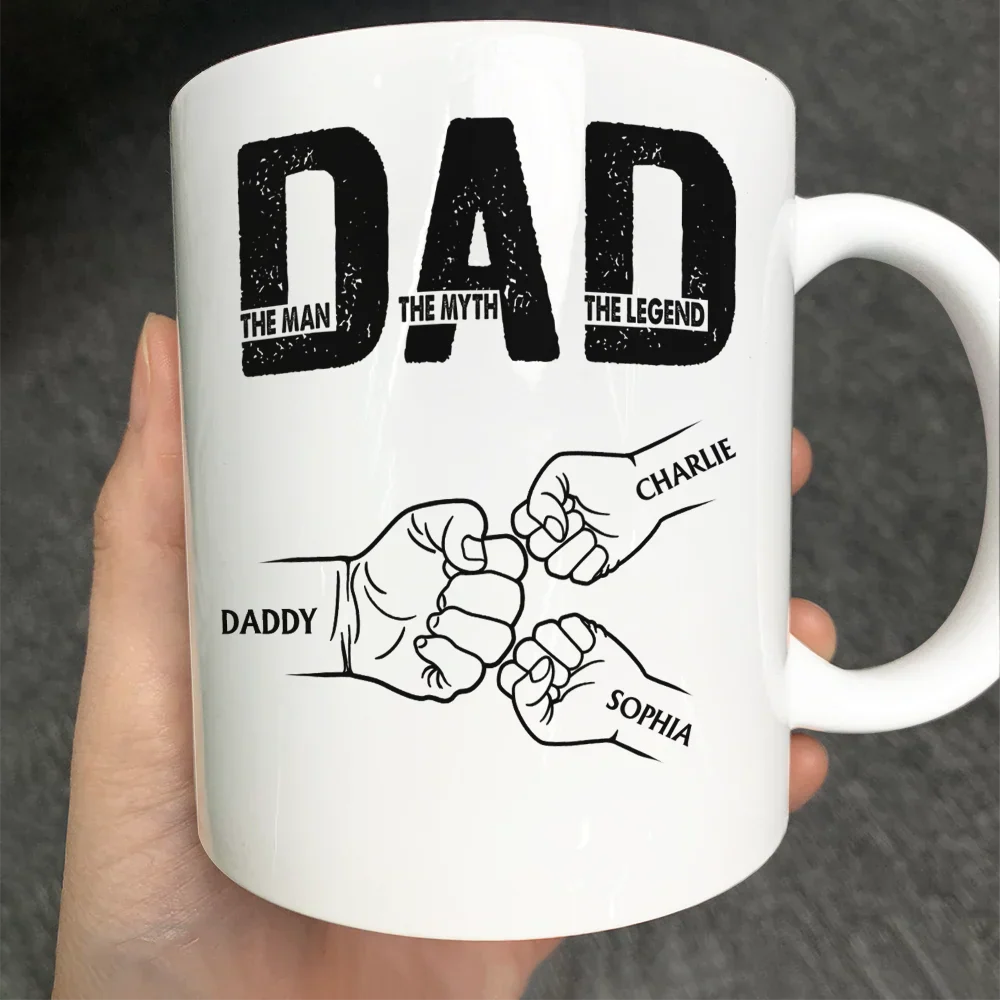 “DAD – The Man The Myth The Legend” Fist-Bump Mug – Custom Kids’ Names, Father’s Day Gift - Image 3