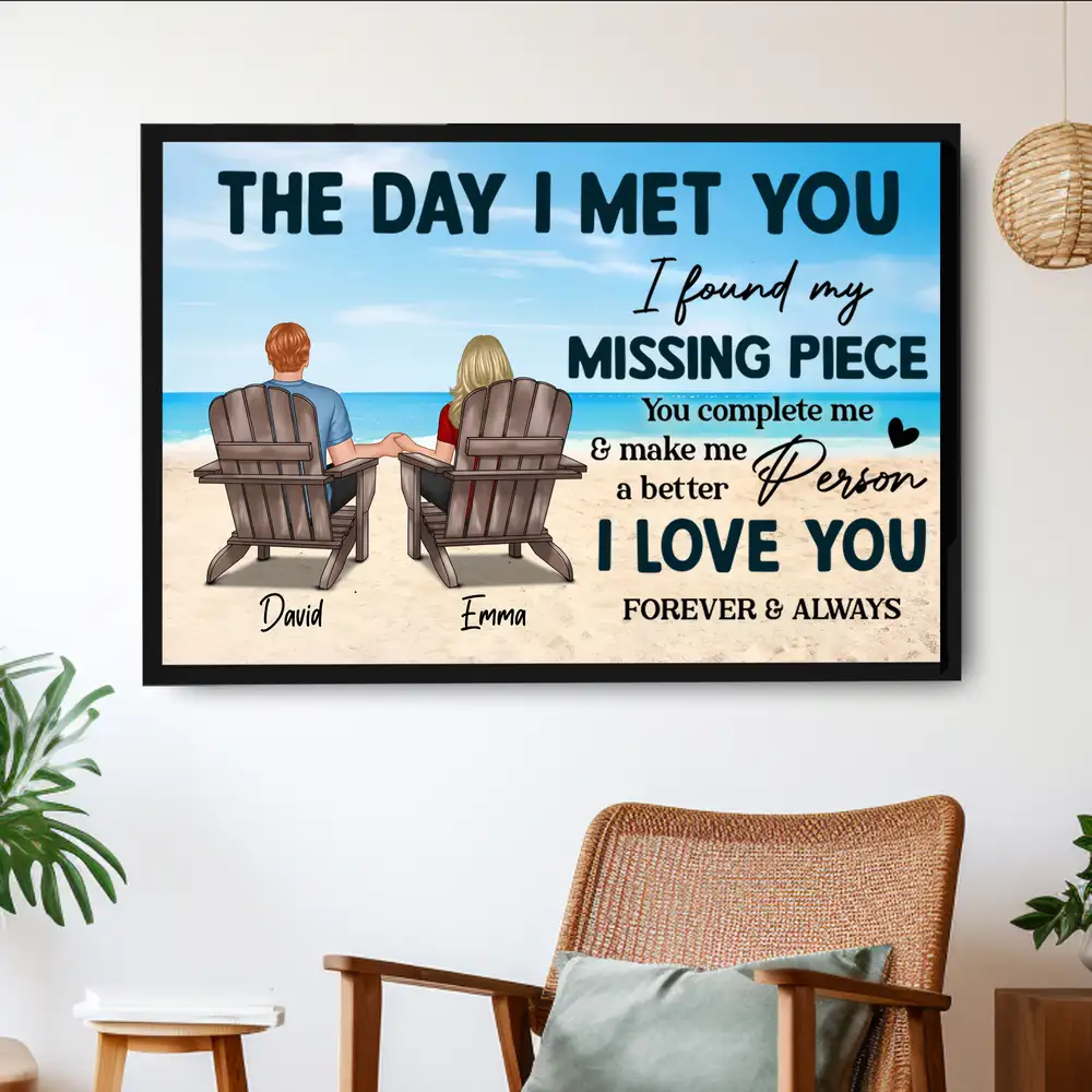 You Complete Me Personalized Poster – The Day I Met You Quote Art for Couples, Romantic Gift Idea