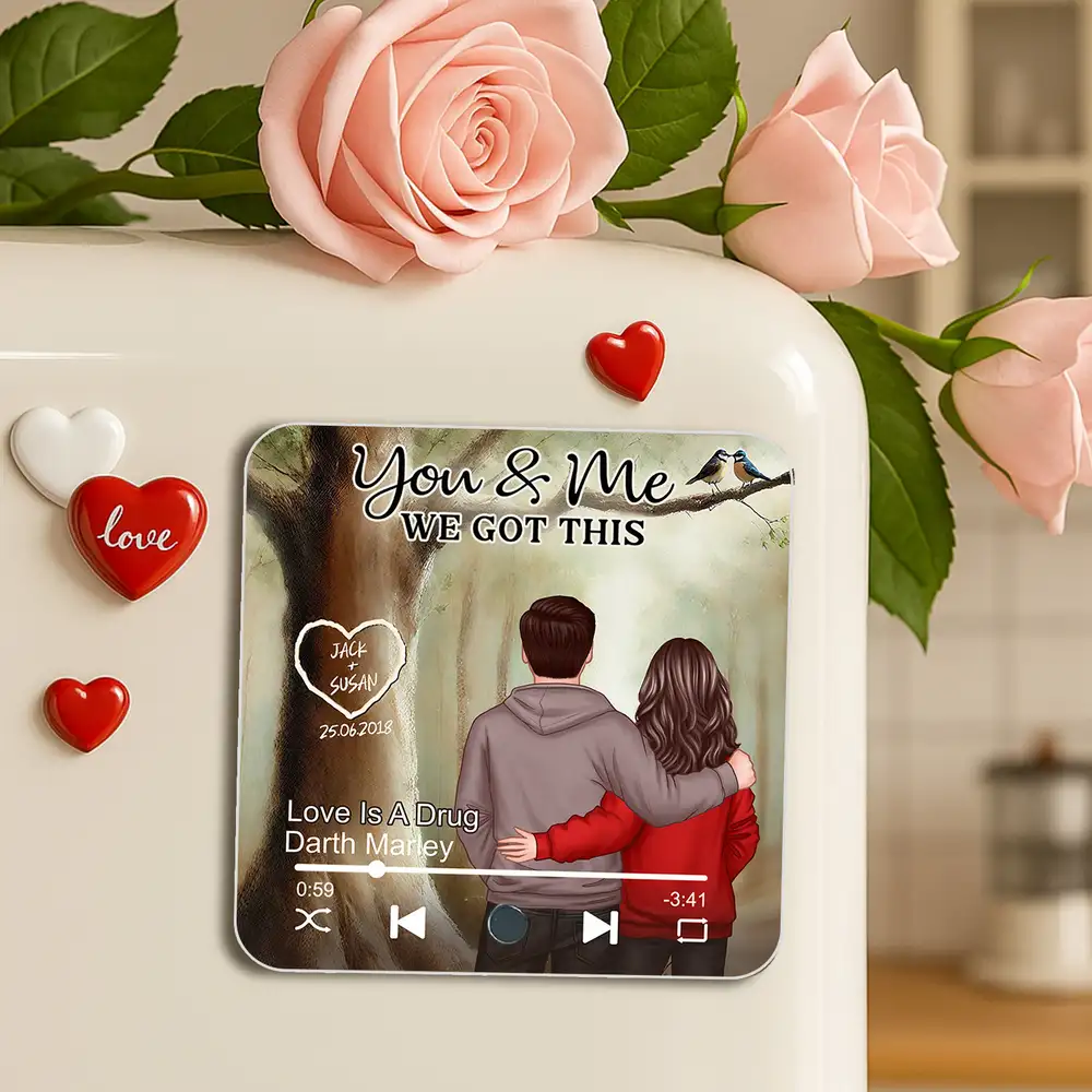 Personalized Acrylic Music Magnet – “You & Me We Got This” Couple Gift with Custom Names and Song - Image 2