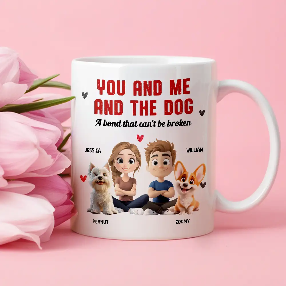 You and Me and the Dog – Custom Mug | A Bond That Can’t Be Broken