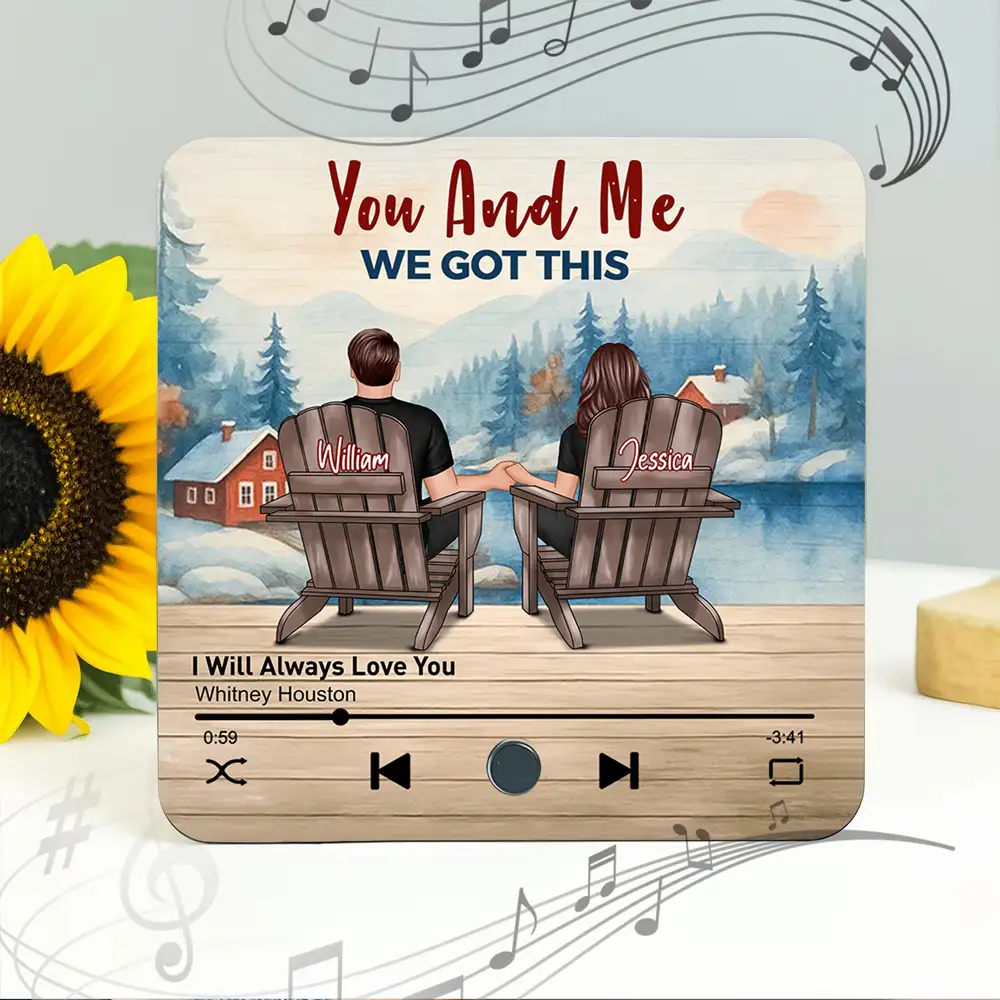 You And Me We Got This – Custom Lake-View Acrylic Music Magnet - Image 2