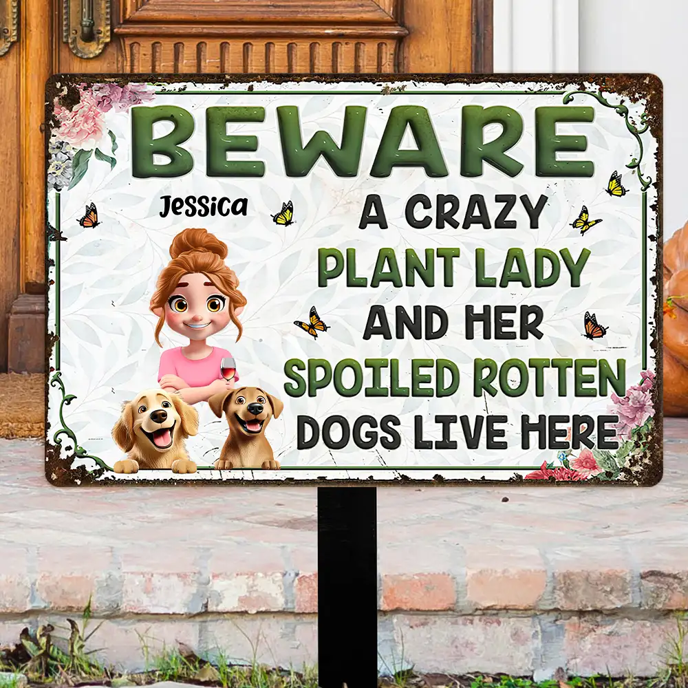 Garden Warning – Beware a Crazy Plant Lady & Her Spoiled Rotten Dogs | Creative Rectangular Iron Sign, Fun Gift for Dog-Loving Moms & Grandmas - Image 2