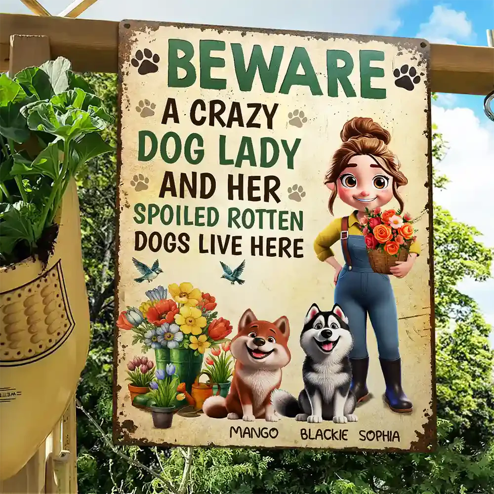 “Beware Crazy Dog Lady” Custom Garden Iron Sign - Image 3