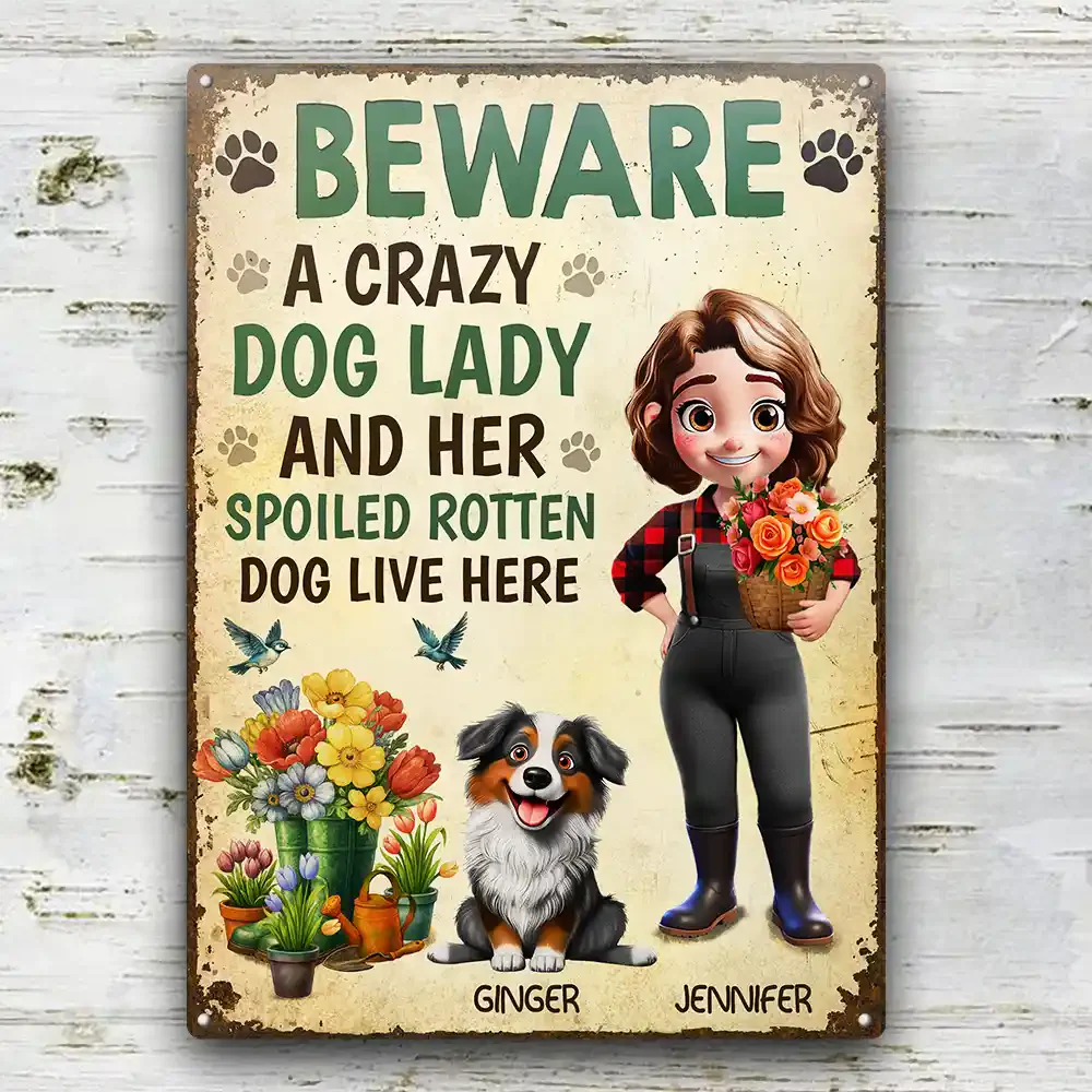 “Beware Crazy Dog Lady” Custom Garden Iron Sign - Image 4