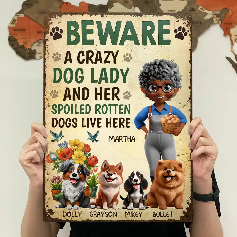 “Beware Crazy Dog Lady” Custom Garden Iron Sign - Image 6