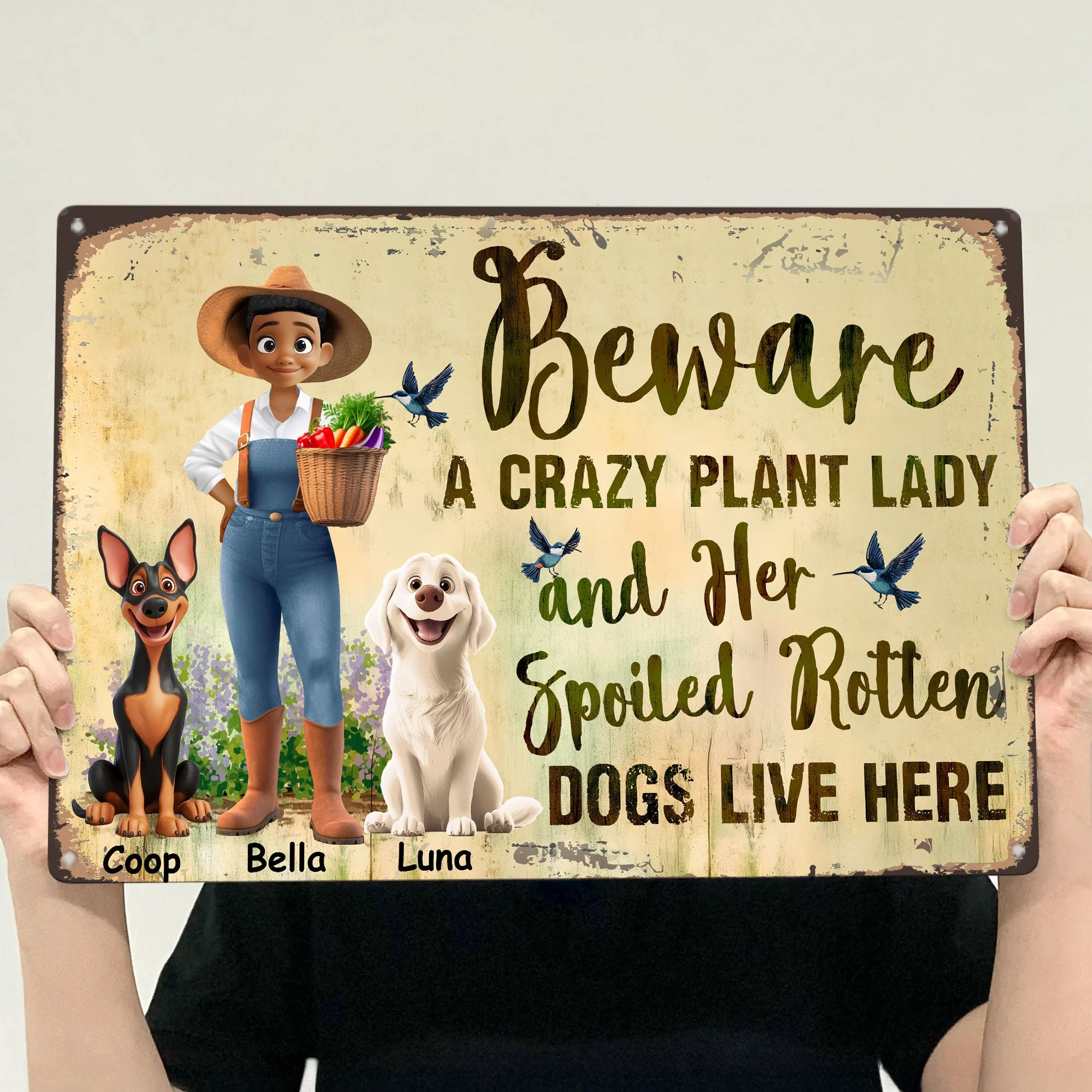 Beware A Crazy Plant Lady And Her Spoiled Rotten Dogs Live Here – Custom Rectangular Iron Sign for Garden and Pet Lovers - Image 5