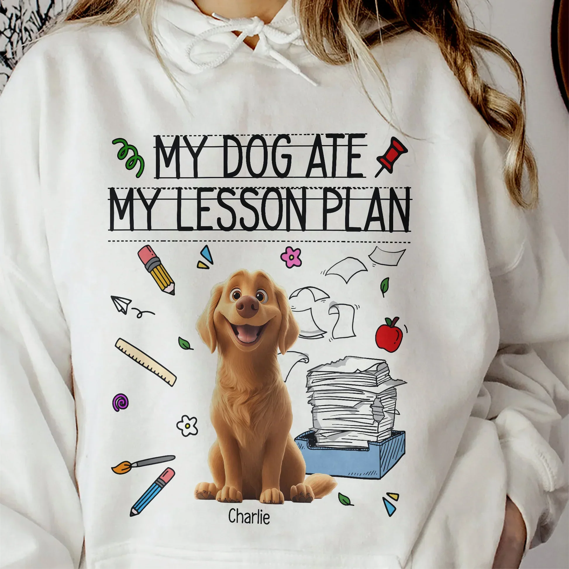 “My Dog Ate My Lesson Plan” Custom Dog Lover T-Shirt for Teachers - Image 4