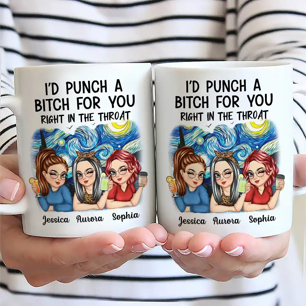 I'd Punch a Bitch for You – Personalized White Ceramic Mug, Fun Gift for Best Friends - Image 6