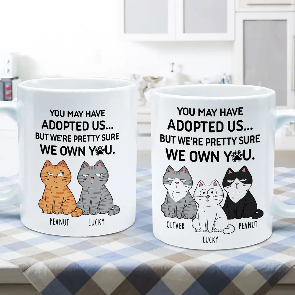 You May Have Adopted Us… But We Own You – Personalized Cat Lover White Ceramic Mug - Image 8