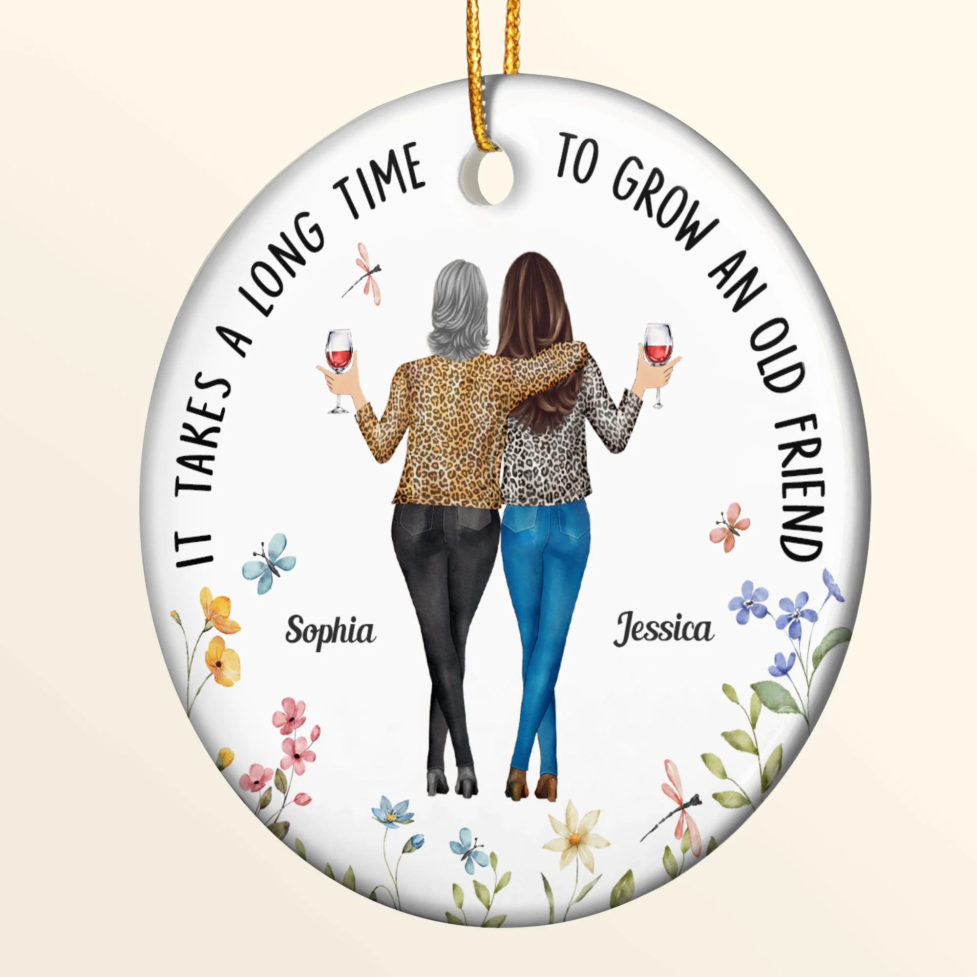 It Takes a Long Time to Grow an Old Friend – Personalized Ceramic Ornament for Best Friends or Sisters - Image 7