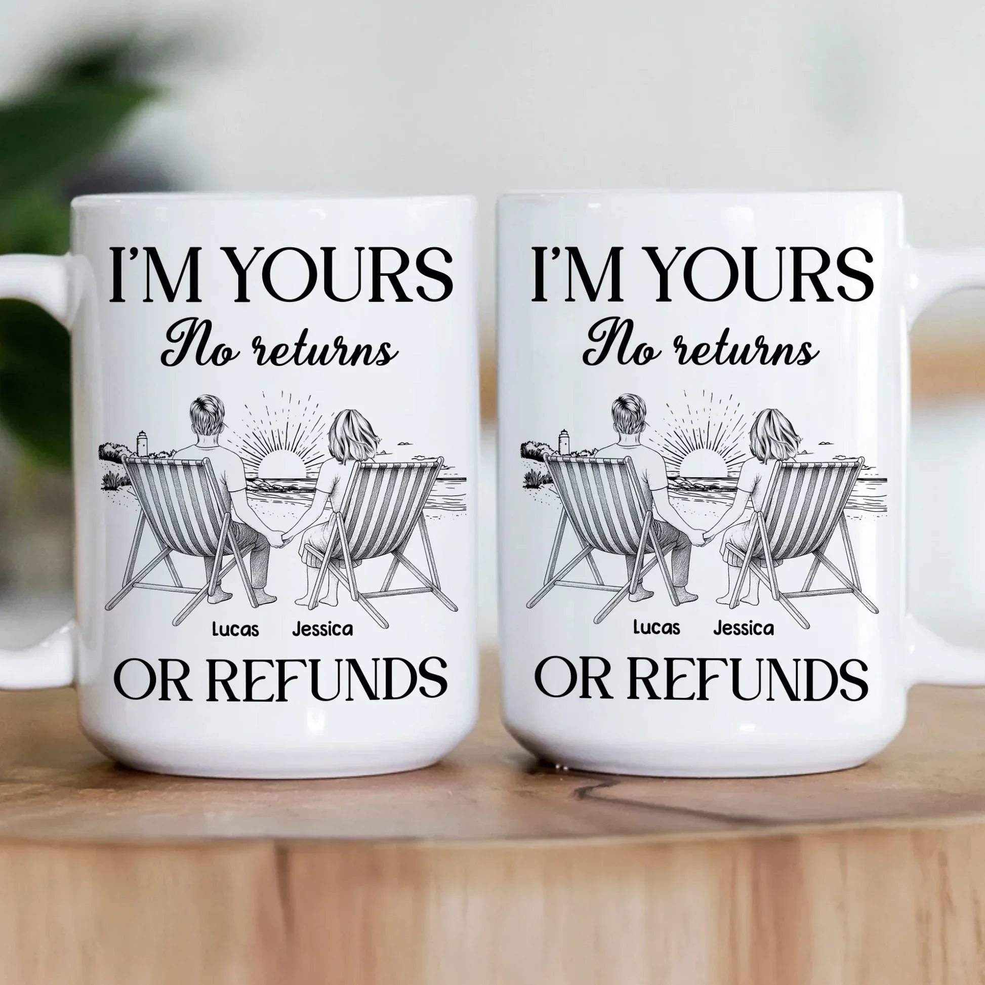 I’m Yours No Returns or Refunds – Personalized Mug for Lovers, Custom White Ceramic or Color Changing Cup - Image 3