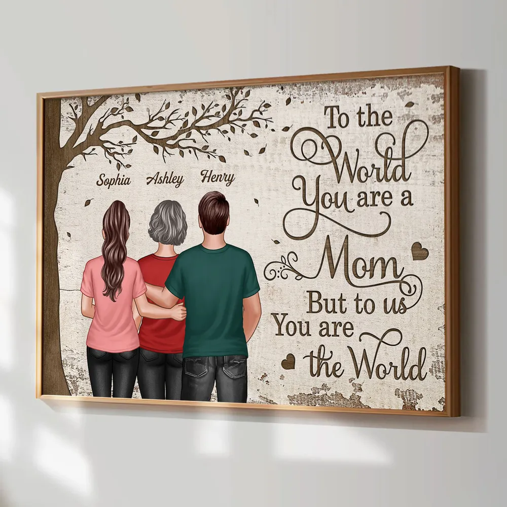 “To the World You Are a Mom” Custom Poster for Mom, Heartfelt Personalized Family Gift - Image 3